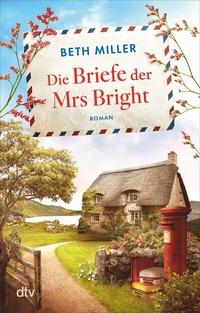 Abbildung von: Die Briefe der Mrs Bright - dtv