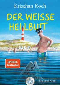 Abbildung von: Der weiße Heilbutt - dtv