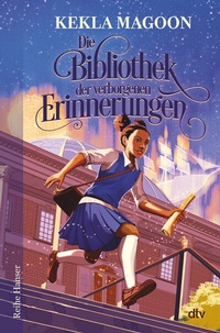 Abbildung von: Die Bibliothek der verborgenen Erinnerungen - dtv
