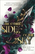 Cover: The Other Side of the Sky - Die G&ouml;ttin und der Prinz - dtv