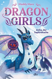 Abbildung von: Dragon Girls - Aisha, der Saphirdrache - dtv