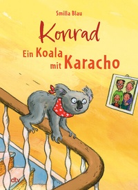 Abbildung von: Konrad - Ein Koala mit Karacho - dtv