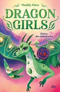 Abbildung von: Dragon Girls - Quinn, der Jadedrache - dtv