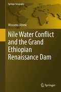Cover: Nile Water Conflict and the Grand Ethiopian Renaissance Dam - Springer