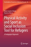 Cover: Physical Activity and Sport as Social Inclusion Tool for Refugees - Springer