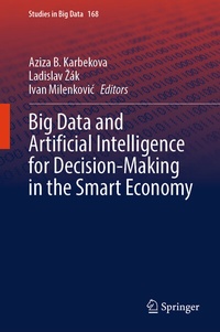 Abbildung von: Big Data and Artificial Intelligence for Decision-Making in the Smart Economy - Springer