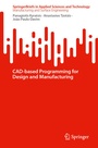Cover: CAD-based Programming for Design and Manufacturing - Springer