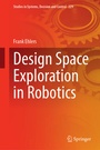 Cover: Design Space Exploration in Robotics - Springer