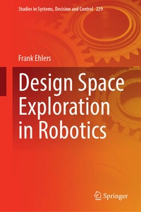 Enlarge image Cover: Design Space Exploration in Robotics - Springer