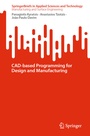 Cover: CAD-based Programming for Design and Manufacturing - Springer