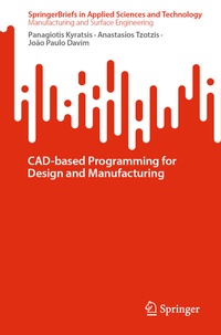 Enlarge image Cover: CAD-based Programming for Design and Manufacturing - Springer