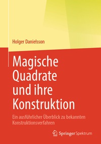 Abbildung von: Magische Quadrate und ihre Konstruktion - Springer Spektrum