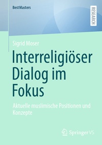 Abbildung von: Interreligiöser Dialog im Fokus - Springer VS