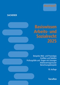 Abbildung von: Basiswissen Arbeits- und Sozialrecht 2025 - Facultas