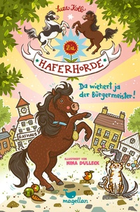 Abbildung von: Die Haferhorde - Da wiehert ja der Bürgermeister! - Magellan