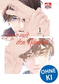 Cover: Sag&acute;s mit den H&auml;nden 01 - Loewe Manga