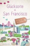 Cover: Gl&uuml;cksorte in San Francisco - Droste Verlag GmbH