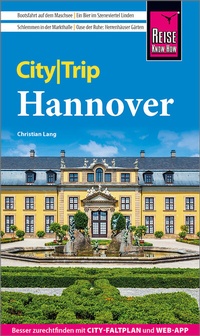 Abbildung von: Reise Know-How CityTrip Hannover - Reise Know-How Verlag Peter Rump GmbH