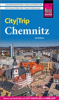 Abbildung von: Reise Know-How CityTrip Chemnitz - Reise Know-How Verlag Peter Rump GmbH