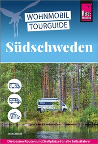 Abbildung von: Reise Know-How Wohnmobil-Tourguide Südschweden - Reise Know-How Verlag Peter Rump GmbH