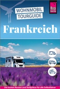 Cover: Reise Know-How Wohnmobil-Tourguide Frankreich - Reise Know-How Verlag Peter Rump GmbH