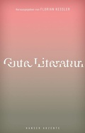 Cover: Akzente 3 / 22: Gute Literatur - Dittrich Verlag ein Imprint der Velbr&uuml;ck GmbH B&uuml;cher und Medien