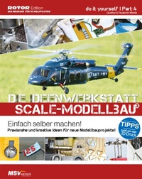 Enlarge image Cover: Die Ideenwerkstatt für Scale-Modellbauer - MSV