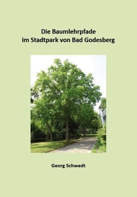 Abbildung von: Die Baumlehrpfade im Stadtpark Bad Godesberg - Kid Verlag