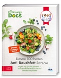 Abbildung von: Die Ernährungs-Docs - Unsere 100 besten Anti-Bauchfett-Rezepte - ZS Verlag