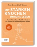 Abbildung von: Mit starken Knochen durchs Leben - ZS Verlag