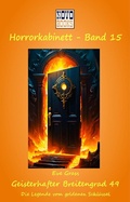 Cover: Geisterhafter Breitengrad 49 - Die Legende vom goldenen Schl&uuml;ssel - vss-Verlag