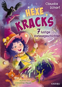 Abbildung von: Hexe Kracks - 7 lustige Vorlesegeschichten - Karibu - ein Verlag der Edel Verlagsgruppe