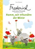 Cover: Frederick und seine Freunde - Komm, wir erkunden die Wiese - Karibu - ein Verlag der Edel Verlagsgruppe