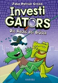 Cover: InvestiGators (Band 3) - Die Rache der Br&ouml;sel - Karibu - ein Verlag der Edel Verlagsgruppe