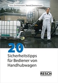 Cover: 20 Sicherheitstipps f&uuml;r Bediener von Handhubwagen - Resch-Verlag