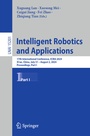 Cover: Intelligent Robotics and Applications - Springer