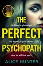 Cover: The Perfect Psychopath - AVON, a division of HarperCollins Publishers Ltd