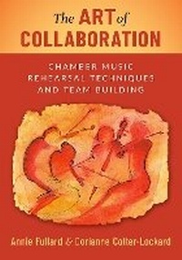 Abbildung von: The Art of Collaboration - Oxford University Press Inc