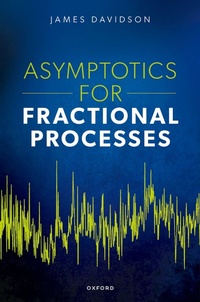 Enlarge image Cover: Asymptotics for Fractional Processes - Oxford University Press