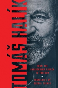 Abbildung von: From the Underground Church to Freedom - University of Notre Dame Press