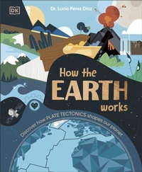 Abbildung von: How the Earth Works - DK Children