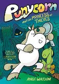 Abbildung von: Punycorn and the Princess of Thieves - HarperCollins