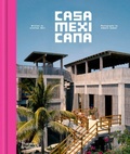 Cover: Casa Mexicana - Thames & Hudson Ltd