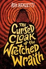 Cover: The Cursed Cloak of the Wretched Wraith #3 - Penguin Workshop