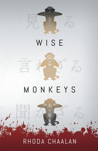 Enlarge image Cover: Wise Monkeys - Rhoda Chaalan