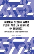 Cover: Hanshan Deqing, Wang Fuzhi, and Lin Yunming on Zhuangzi - Routledge