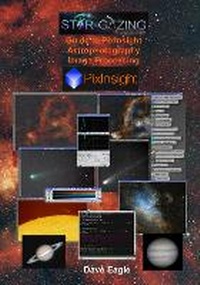 Enlarge image Cover: Star-Gazing Guide to Pixinsight Astrophotography Image Processing - Star-Gazing
