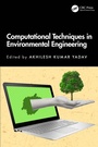 Cover: Computational Techniques in Environmental Engineering - CRC Press