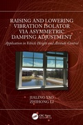 Cover: Raising and Lowering Vibration Isolator via Asymmetric Damping Adjustment - CRC Press