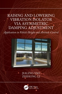 Abbildung von: Raising and Lowering Vibration Isolator via Asymmetric Damping Adjustment - CRC Press